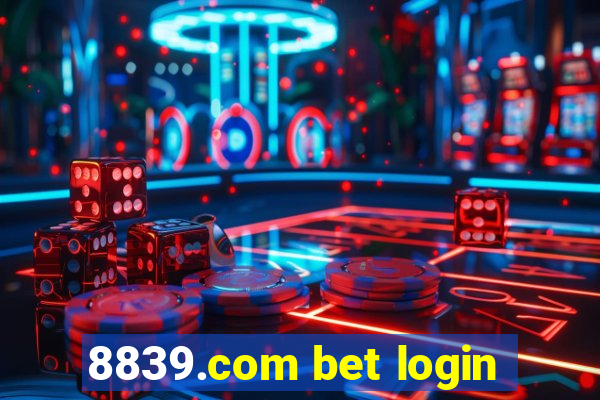 8839.com bet login